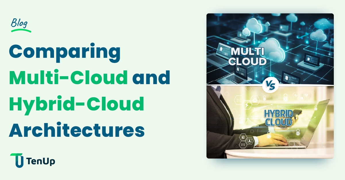 Multi-Cloud vs Hybrid: Which Cloud Strategy Is Best?